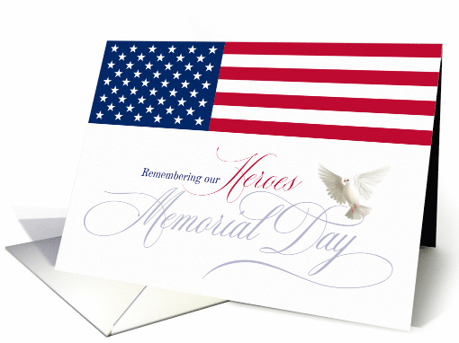 Memorial Day Remembering Heroes with American Flag Dove card (1383134)