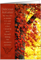 Thanksgiving Delicious Autumn Foliage and Message card
