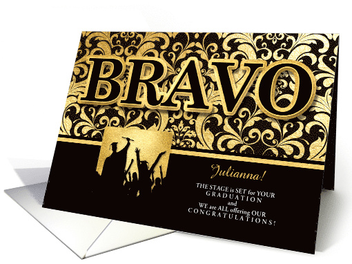 from All of Us Graduation BRAVO Faux Gold Foil Custom card (1471064)