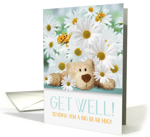 for Kids Get Well Teddy Bear and White Daisy Garden card (1482448)