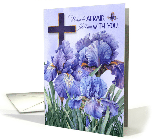 Isaiah 41 Religious Encouragement with Cross and Purple Iris card