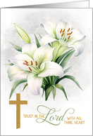 Religious Scripture Proverbs 3 White Lilies with Christian Cross card