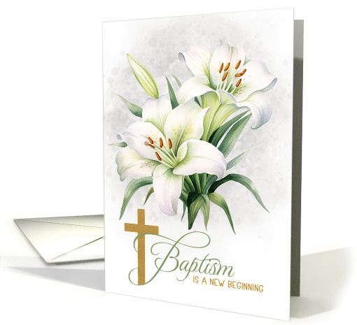 Baptism Mark 16 Bible Scripture with Cross and Lilies card (1483726)