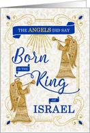 Born is the King of Israel Religious Christmas with Angels card