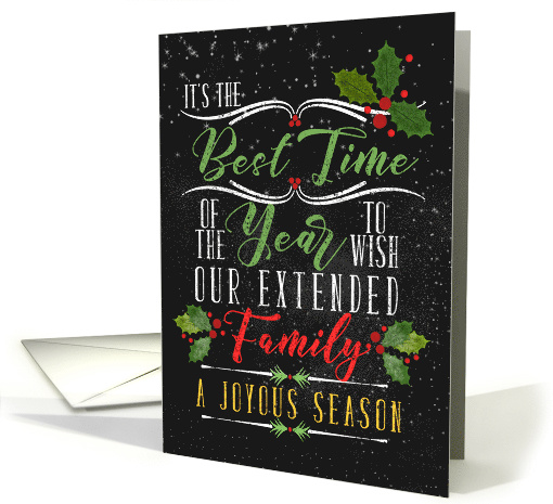 for Friends Extended Family Chalkboard and Holly Theme card (1490202)