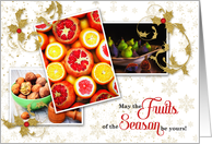 May the Fruits of the Season By Yours Food Theme Holiday card