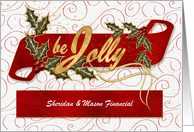 Be Jolly Custom Business Holiday with Holly and Berries card