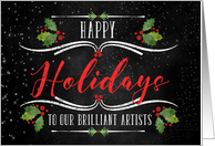 for Artists or Art Dept Happy Holidays Chalkboard and Holly Theme card