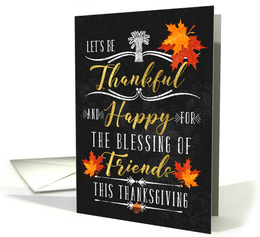 for Friends Thanksgiving Blessings Chalkboard and Autumn Leaves card