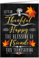 for Friends Thanksgiving Blessings Chalkboard and Autumn Leaves card