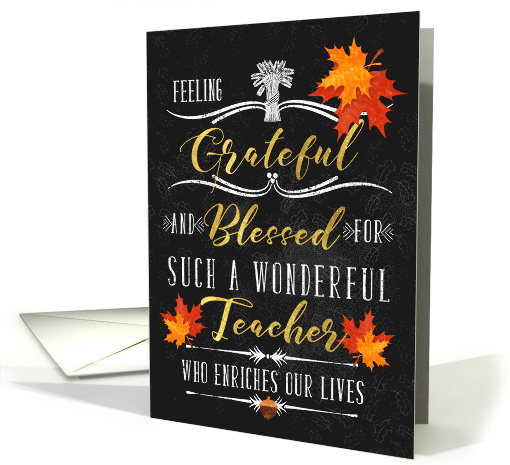 for Teacher Thanksgiving Blessings Chalkboard and Autumn Leaves card