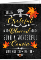 for Cousin Thanksgiving Blessings Chalkboard and Autumn Leaves card