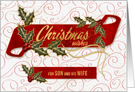 for Son and his Wife Christmas Wishes Holly and Berries card