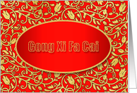Mandarin Chinese New Year Red Gong Xi Fa Cai in Red and Gold card