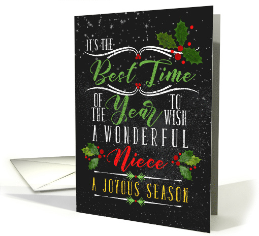 for Niece Best Time of the Year Christmas Chalkboard and Holly card