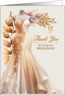 Bridesmaid Thank You...