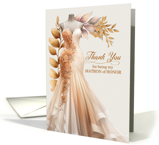 Matron of Honor Thank You Peach and Golden Gown card (1508346)