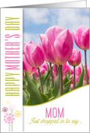 for Mom on Mother’s Day Pink Tulips Garden card