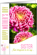 for Sister on Mother’s Day Pink Dahlia Garden Painting card