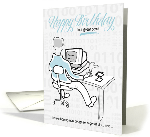 for Boss Funny Birthday Computer Guy card (1509764)