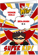 Honor Roll Congratulations Boy Superhero Theme Custom card