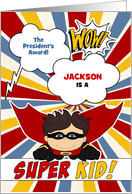 President’s Award for Educational Excellence Boy Superhero Custom card