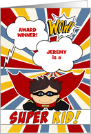 Award Winner Congratulations for Boy Kids Superhero Custom card