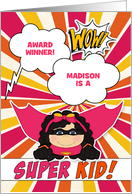 Award Winner Congratulations for Girl Kids Superhero Custom card