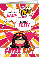 Cancer Free Congratulations Kids Girl Pink Superhero card