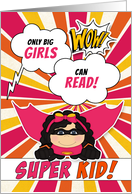 Only Big Girls Can Read Superhero Comic Theme in Pink card