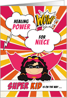 for Niece Get Well Girls Pink Superhero Comic Book Theme card