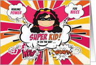 for Niece Get Well Girls Pink Superhero Comic Book Theme card