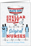 Hats Off to Surgical Nurses on National Nurses Week card