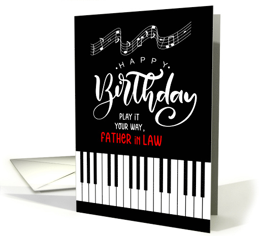 Father in Law Birthday Music Theme Piano Keys card (1527066)