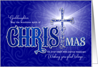 for Goddaughter Religious Christmas Blessings with Christian Cross card