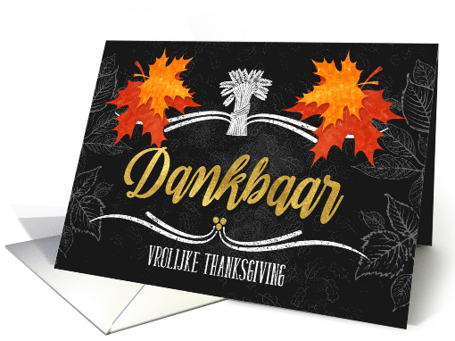 Dutch Thanksgiving Grateful Belssings Chalkboard and Leaves card