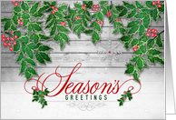 Business Season’s Greetings Wood Look with Holly Leaves card