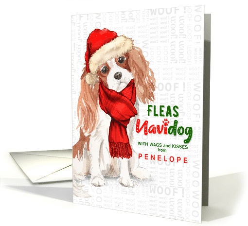 from the Dog Cavalier King Charles Fleas Navidog Christmas Custom card