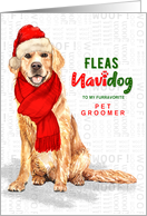 for Pet Groomer Golden Retriever Fleas Navidog Christmas Custom card