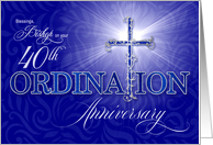 for Bishop 40th Ordination Anniversary Blue and Silver Christian Cross card