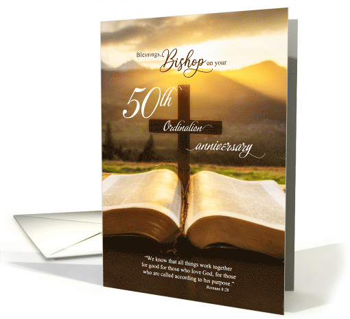 for Bishop 50th Ordination Anniversary Bible and Christian Cross card