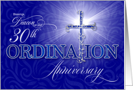 for Deacon 30th Ordination Anniversary Blue and Silver Christian Cross card