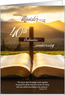 for Minister 40th Ordination Anniversary Bible Christian Cross card