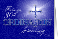 for Preacher 30th Ordination Anniversary Blue Christian Cross card