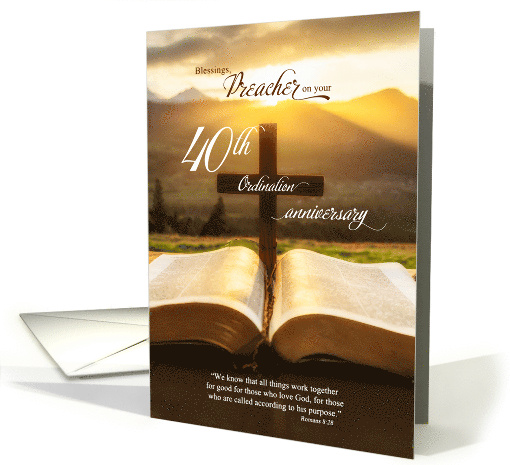 for Preacher 40th Ordination Anniversary Bible Christian Cross card
