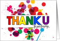 Thank You for Your Friendship LGBT Rainbow Theme Paint Splatters card