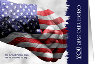 Armed Forces Day YOU are OUR Hero American Flag card