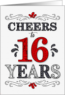 16th Birthday Cheers in Red White and Black Patterns card