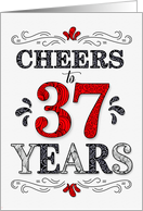 37th Birthday Cheers in Red White and Black Patterns card
