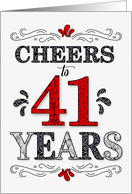 41th Birthday Cheers in Red White and Black Patterns card